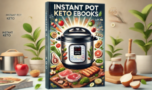 Instant Pot Keto EBooks